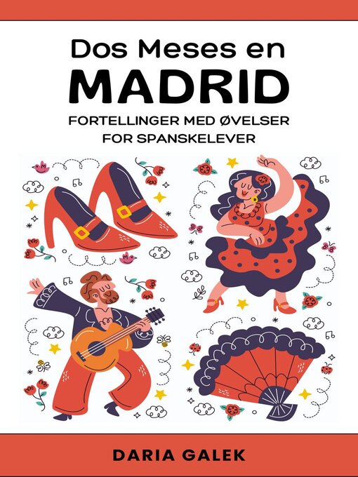 Title details for Dos Meses en Madrid by Daria Galek - Available